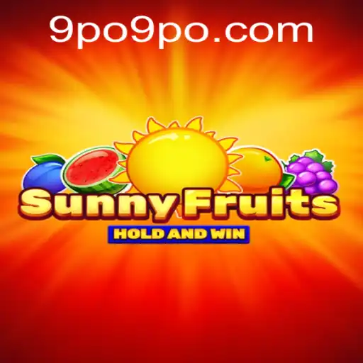 Unveiling SunnyFruits: A Unique Adventure with 9PO
